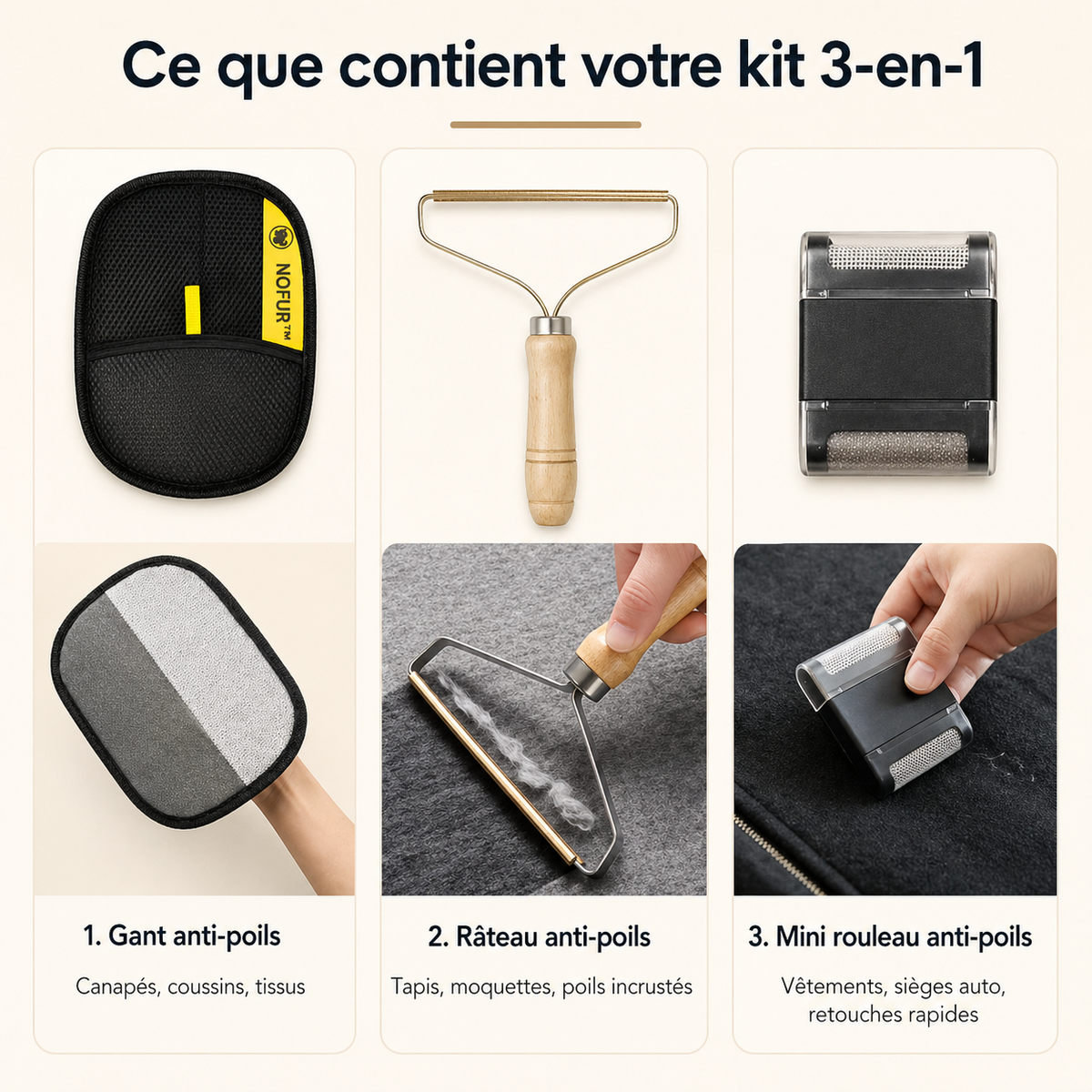 Contenu du kit NoFur 3-en-1